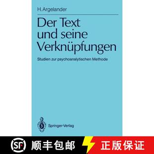 Verknüpfungen und Studien Methode Der psychoanalytischen 4周达 9783540531593 Text zur seine