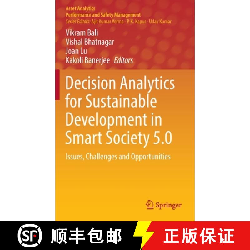 【3-4周达】Decision Analytics for Sustainable Development in Smart Society 5.0 : Issues, Challenges a... [9789811916885]