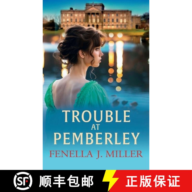 【2-3周达】Trouble at Pemberley: Return to the world of Lizzie and Darcy with a beautiful Regency Rom... [9781835187210]