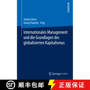 【3-4周达】精装 Internationales Management und die Grundlagen des globalisierten Kapitalismus (1. Auf... [9783658095987]
