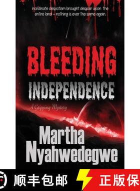 预订 Bleeding Independence [9781928348092]