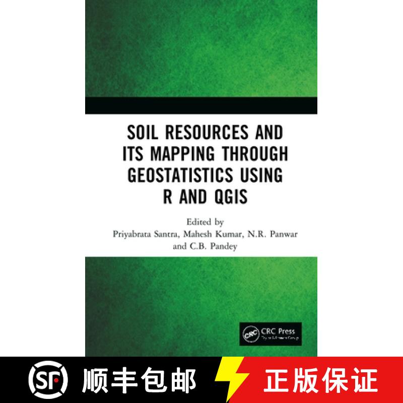 【3-4周达】Soil Resources and Its Mapping Through Geostatistics Using R and QGIS [9780367340520]