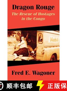 【3-4周达】Dragon Rouge: The Rescue of Hostages in the Congo [9781410210579]