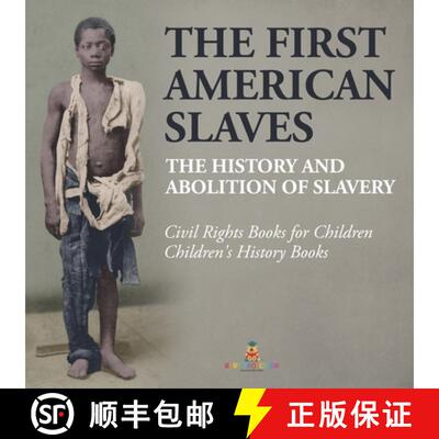 【3-4周达】The First American Slaves : The History and Abolition of Slavery - Civil Rights Books for ... [9798869430014]