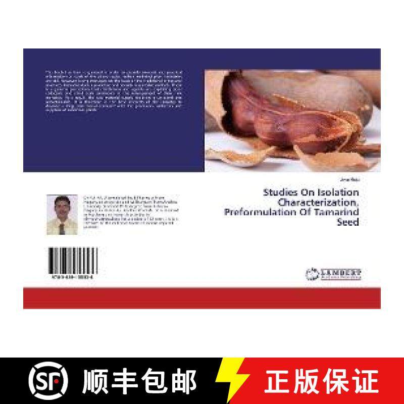 预订 Studies On Isolation Characterization, Preformulation Of Tamarind Seed [9783659155536]