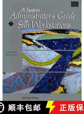 【3-4周达】A System Administrator's Guide to Sun Workstations [9780387972503]