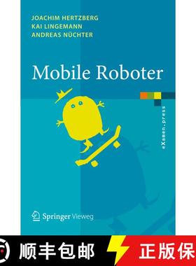 【3-4周达】Mobile Roboter : Eine Einführung aus Sicht der Informatik [9783642017254]
