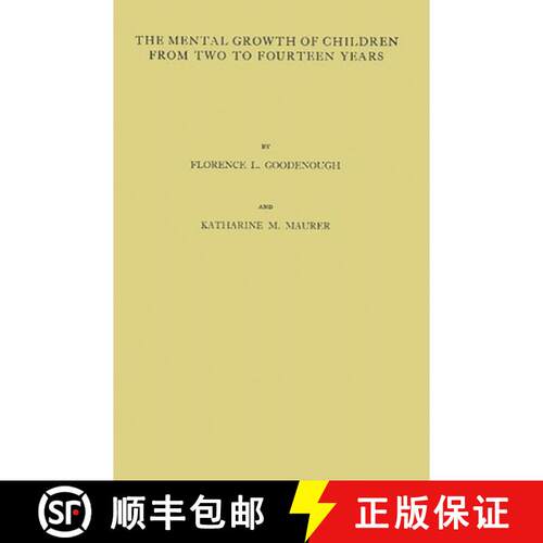 【3-4周达】精装 The Mental Growth of Children from Two to Fourteen Years: A Study of the Predictive V... [9780837158952]