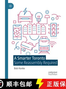 【3-4周达】A Smarter Toronto: Some Reassembly Required [9783031415487]