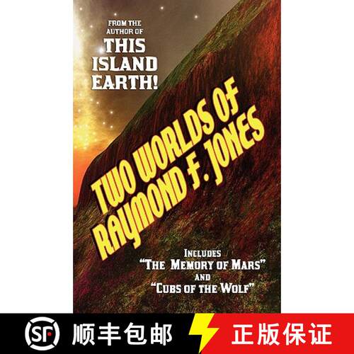 【3-4周达】Two Worlds of Raymond F. Jones [9781434474858]