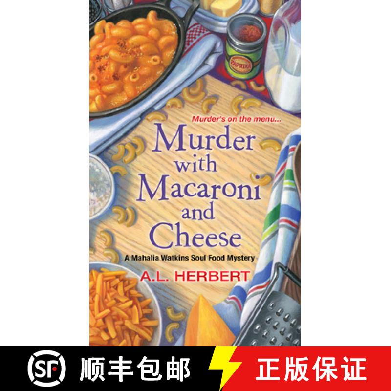 【3-4周达】Murder with Macaroni and Cheese [9781496711274]