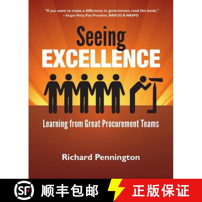 【2-3周达】Seeing Excellence: Learning from Great Procurement Teams [9781936449507]
