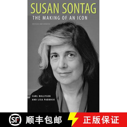 【3-4周达】Susan Sontag: The Making of an Icon [9781628462371]