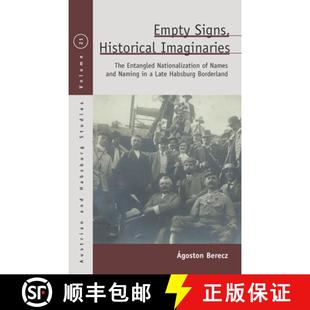 Imaginaries Naming The Historical Empty and Entangled ... Signs Names 4周达 9781789206340 Nationalization