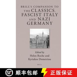 Companion 9789004246041 Italy Brill and the Germany 预订 Classics Nazi Fascist