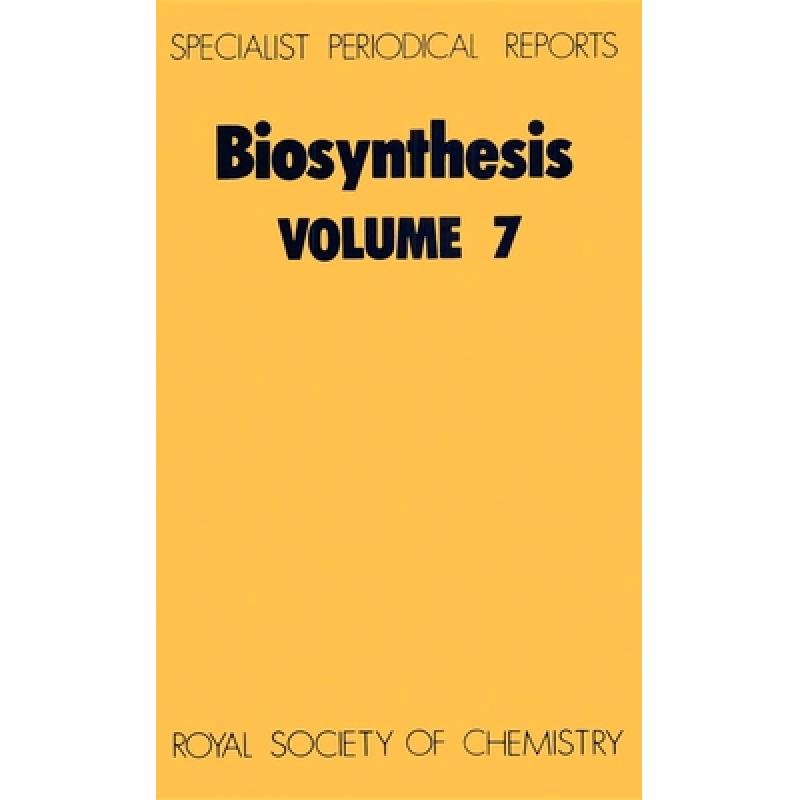 【4周达】Biosynthesis, Vol 7: Volume 7 [9780851865539]