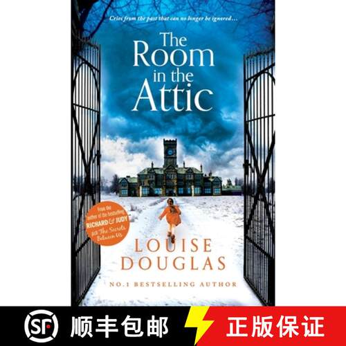 【3-4周达】Room in the Attic: The brand new novel from top 10 bestseller Louise Douglas for 2022 [9781800485976]