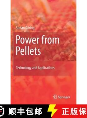 【3-4周达】Power from Pellets : Technology and Applications [9783642199615]
