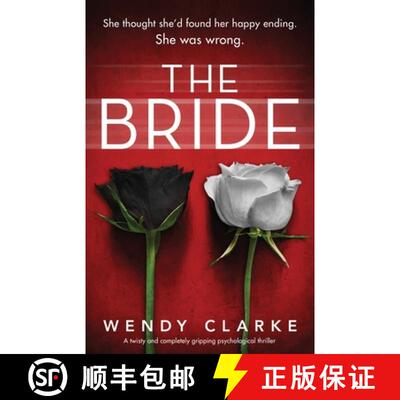 【3-4周达】The Bride: A twisty and completely gripping psychological thriller [9781838882464]