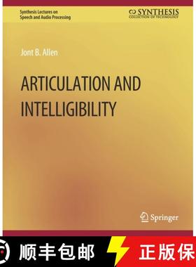 【3-4周达】Articulation and Intelligibility [9783031014260]