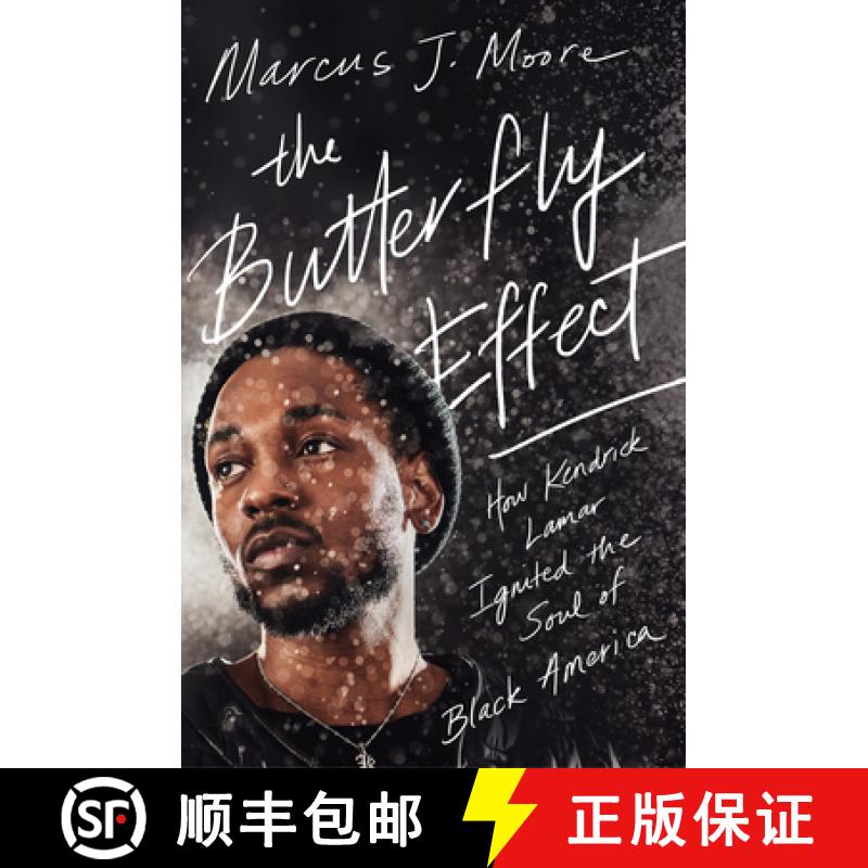 【3-4周达】The Butterfly Effect: How Kendrick Lamar Ignited the Soul of Black America [9781982107598]