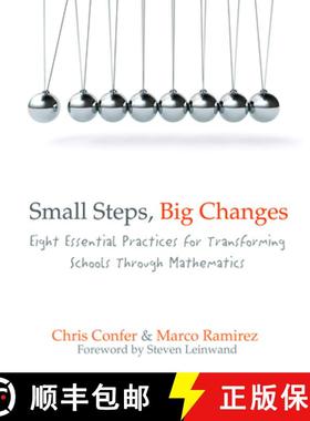 【3-4周达】Small Steps, Big Changes: Eight Essential Practices for Transforming Schools Through Mathe... [9781571108135]