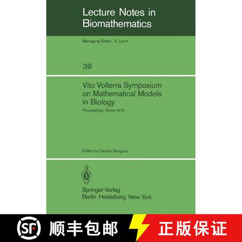 【3-4周达】Vito Volterra Symposium on Mathematical Models in Biology: Proceedings of a Conference Hel... [9783540102793]