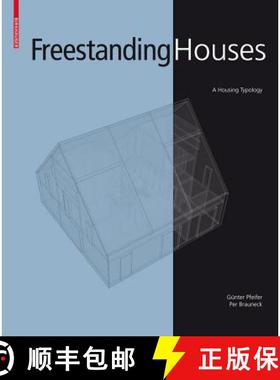 预订 Freestanding Houses: A Housing Typology [9783034600736]