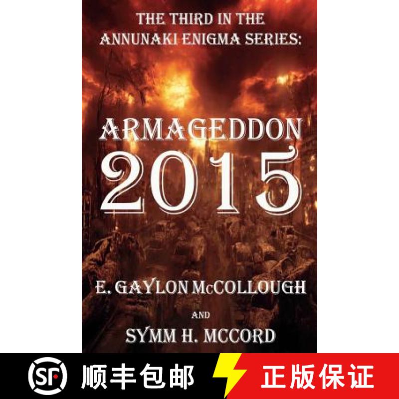 预订 Armageddon 2015: The Annunaki Enigma Series [9780615788562]