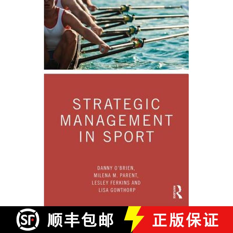 【3-4周达】STRATEGIC MANAGEMENT IN SPORT, O'BR [9781138290037]