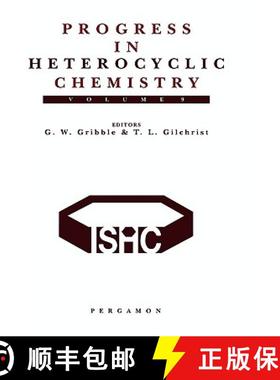【3-4周达】Progress in Heterocyclic Chemistry: A Critical Review of the 1996 Literature Preceded by T... [9780080428017]