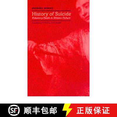 预订 History of Suicide: Voluntary Death in Western Culture [9780801866470]