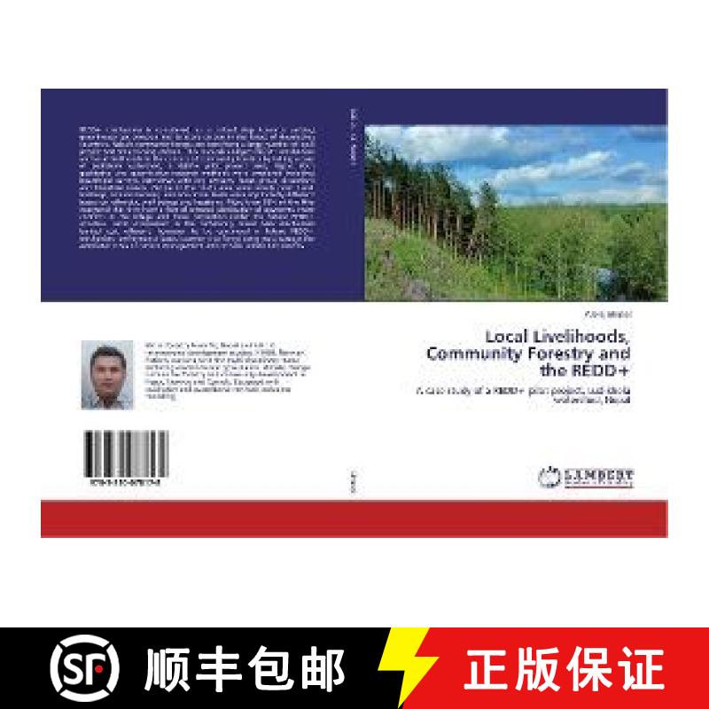 预订 Local Livelihoods, Community Forestry and the REDD+[9783330078178]