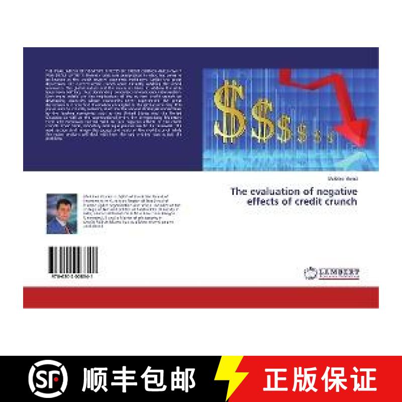 预订 The evaluation of negative effects of credit crunch [9786202008341]