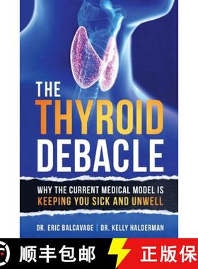 【3-4周达】The Thyroid Debacle [9798765227992]