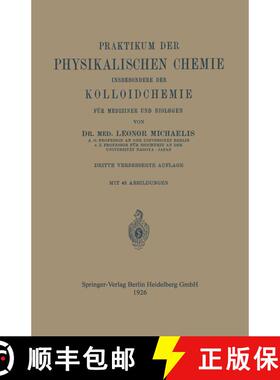 【3-4周达】Praktikum der Physikalischen Chemie insbesondere der Kolloidchemie für Mediziner und Biol... [9783662355558]