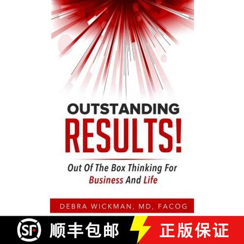 【3-4周达】Outstanding RESULTS!: Out Of The Box Thinking For Business And Life [9780692873045]