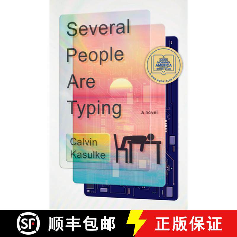 【3-4周达】Several People Are Typing: A GMA Book Club Pick: A Novel [9780385547222]