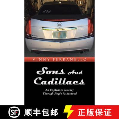 【3-4周达】Sons and Cadillacs: An Unplanned Journey Through Single Fatherhood [9781662422454]
