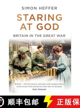 【3-4周达】Staring at God : Britain in the Great War [9781786090447]