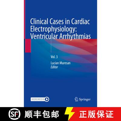 【3-4周达】精装 Clinical Cases in Cardiac Electrophysiology: Ventricular Arrhythmias: Vol. 3 [9783031355783]