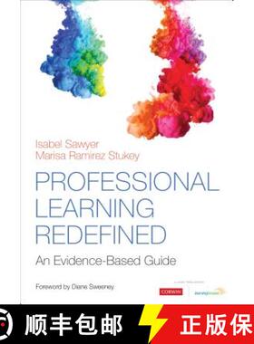 【3-4周达】Professional Learning Redefined: An Evidence-Based Guide (1): An Evidence-Based Guide [9781544336756]