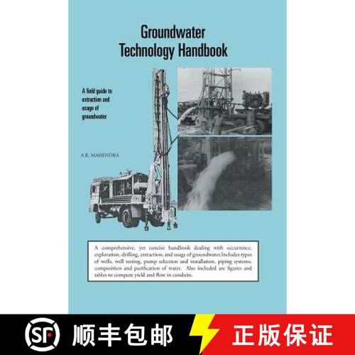 【3-4周达】精装 Groundwater Technology Handbook: A Field Guide to Extraction and Usage of Groundwater [9781482812640]