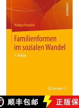 【3-4周达】Familienformen im sozialen Wandel (9., vollst. überarb. Auflage 2019) (9., vollst. übera... [9783658250768]