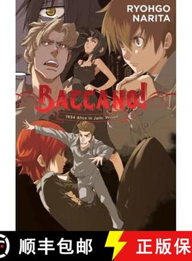 【3-4周达】Baccano!, Vol. 8 (Light Novel): 1934 Alice in Jails: Prison Volume 8 [9780316442329]