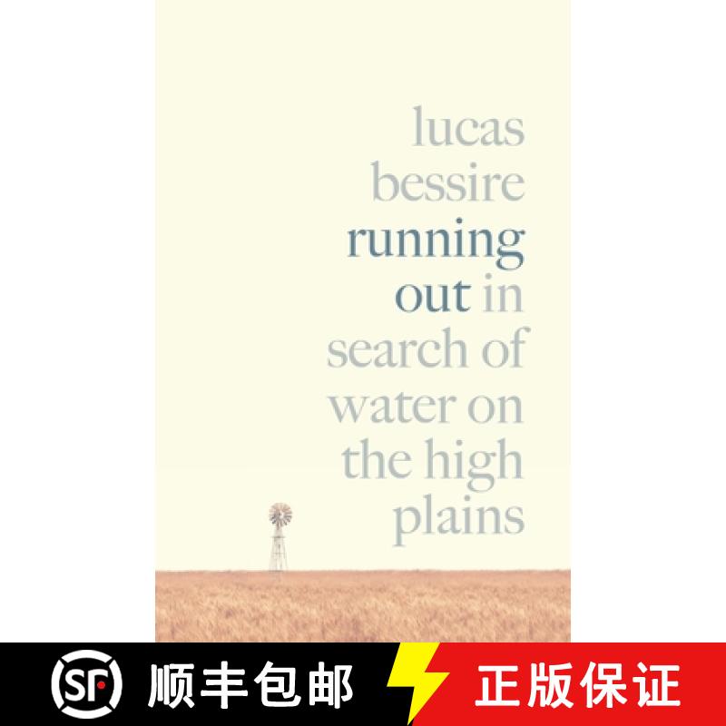 现货 枯竭：在高原上寻找水源 精装 Running Out: In Search of Water on the High Plains [9780691212647]