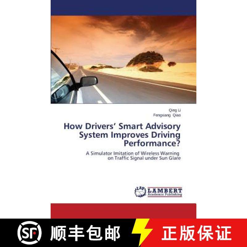 预订 How Drivers' Smart Advisory System Improves Driving Performance? [9783659571930]