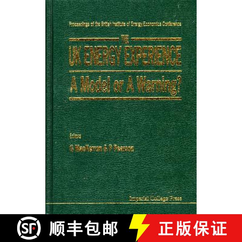 【3-4周达】UK Energy Experience, The: A Model a Warning? - Proceedings of the British Institute of En... [9781860940224]