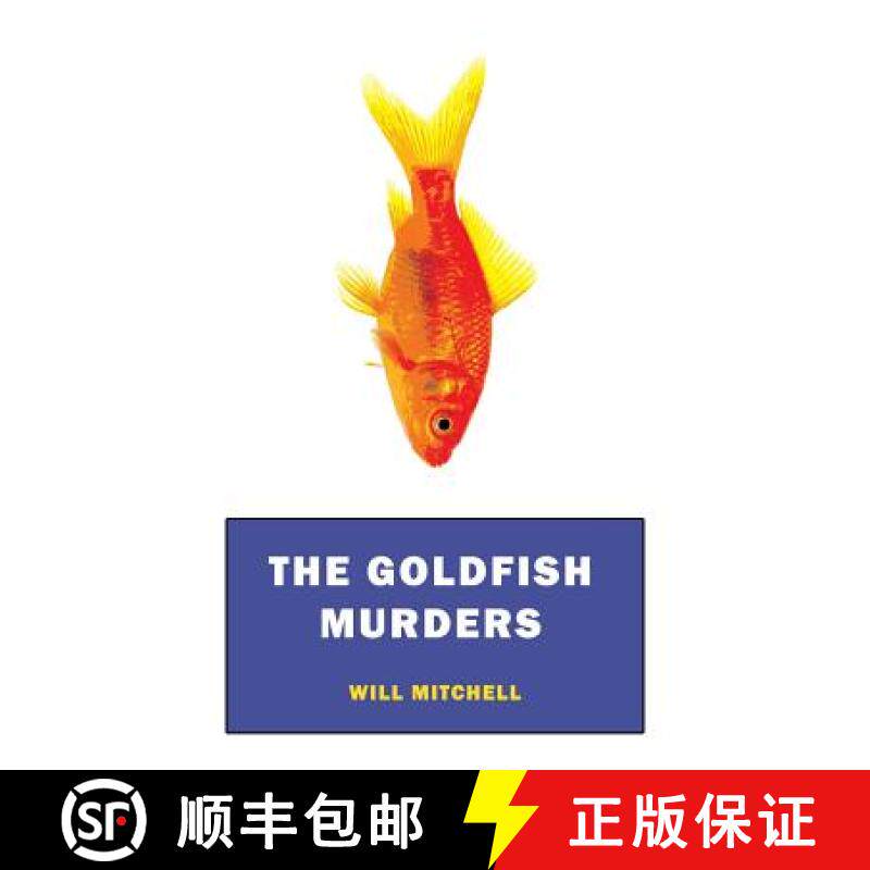 预订 The Goldfish Murders: (A Golden-Age Mystery Reprint) [9781616464455]
