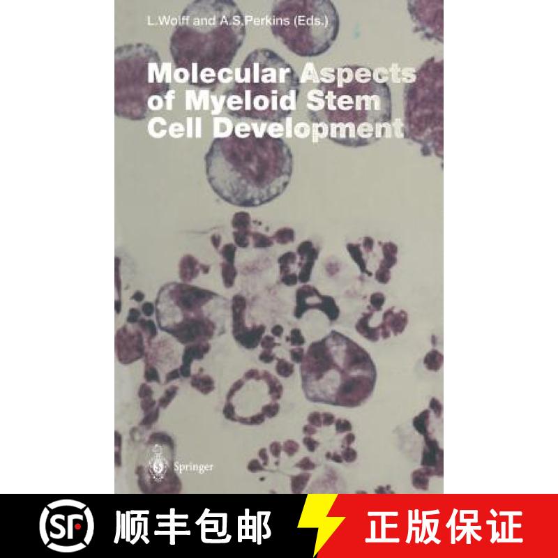 【3-4周达】Molecular Aspects of Myeloid Stem Cell Development [9783642852343]